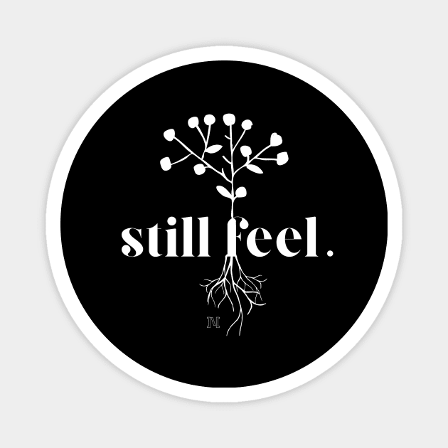 Still Feel tree logo Magnet by usernate